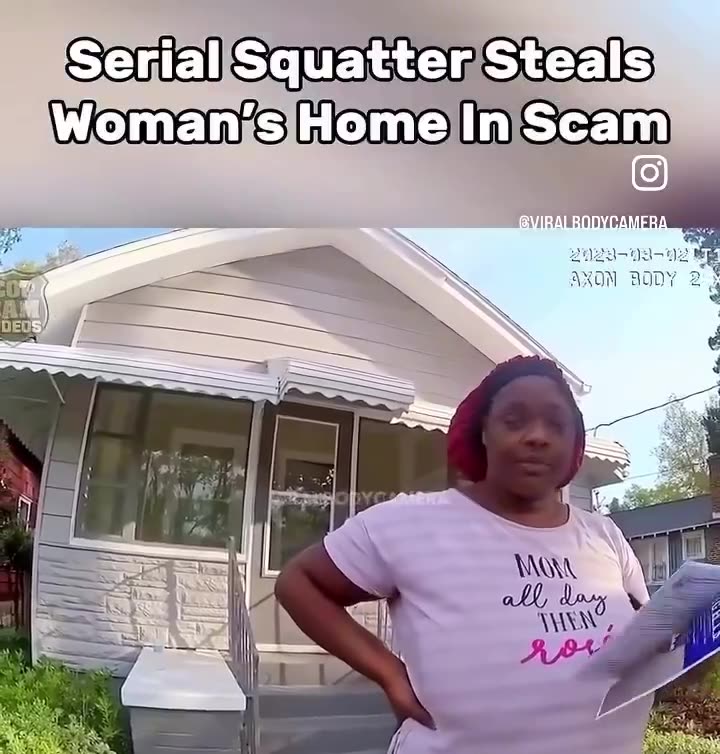 Serial Squatter Steals Womens House In A Scam
