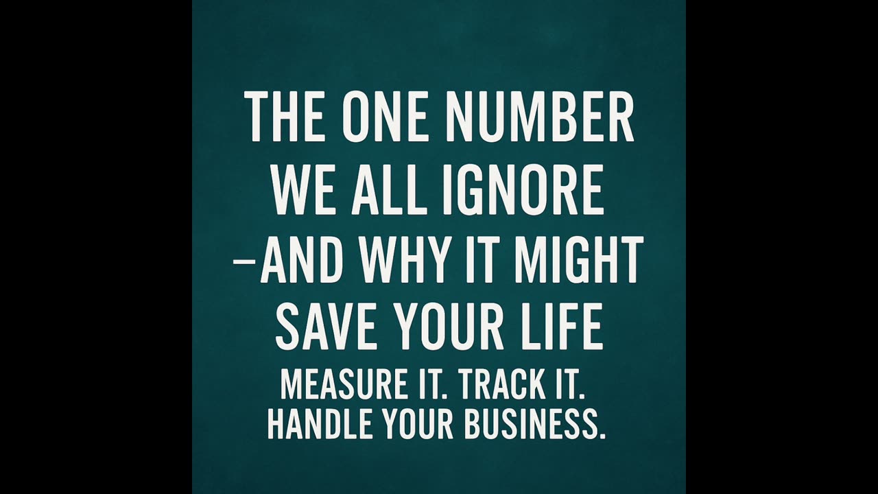 The One Number We All Ignore — And Why It Might Save Your Life | Front Porch Talks Blogcast