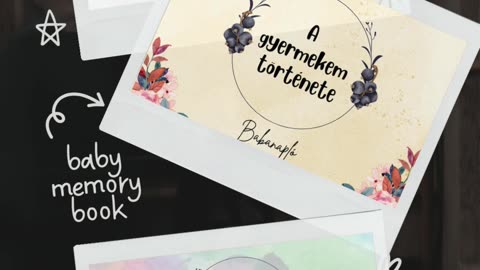 Emlékek teremtése : A gyermekem története, baby memory book #babanapló #baba #babynaplo