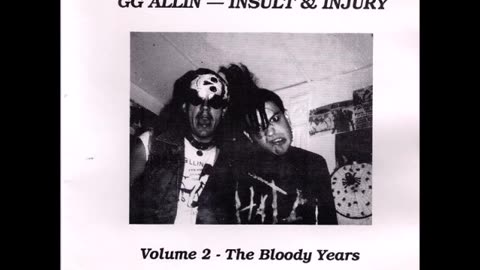 GG Allin And Bloody Mess - Live At O'Cayz Corral, Madison, WI (8-7-1986) (Audio Only)