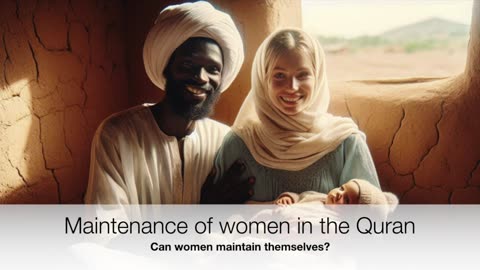 Maintenance of women and the Quran