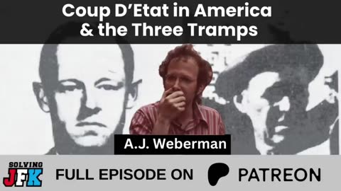 Getting Sued By E. H. Hunt, and the Three Tramps, with A.J. Weberman | Solving JFK Podcast 10/1/25