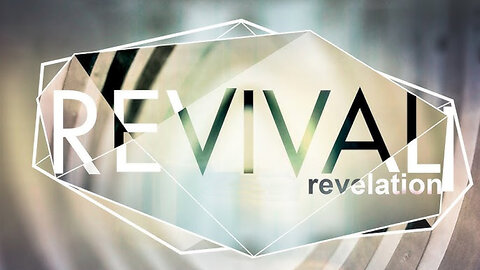 REVIVAL REVELATION FEB 8 2026 *Message Only*