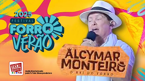 ALCIMAR MONTEIRO AO VIVO - FORRÓ VERÃO 2025 EM JOÃO PESSOA-PB