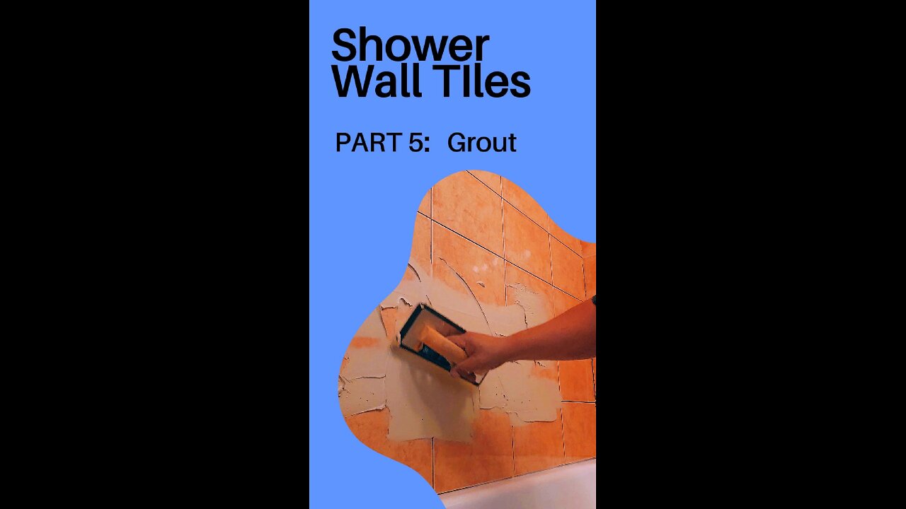 Shower wall tile Installation Part 5 Grout