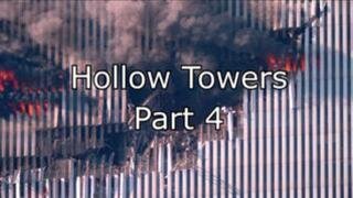 9/11 Hollow Towers - Part 4 Cryptic Gate NEW VERSION