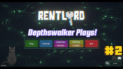 Depthswalker Plays! Rentlord
