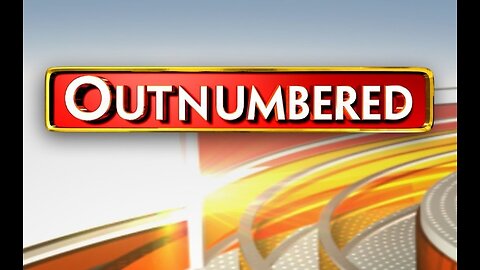 BREAKING news Outnumber segment