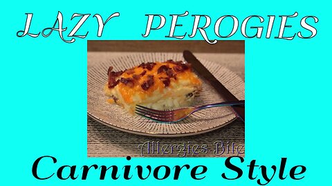 Lazy Perogies Carnivore Style