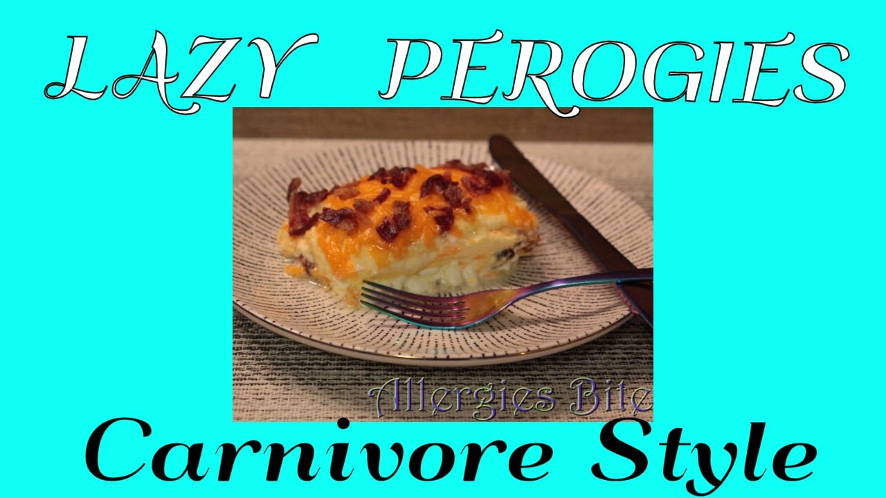 Lazy Perogies Carnivore Style