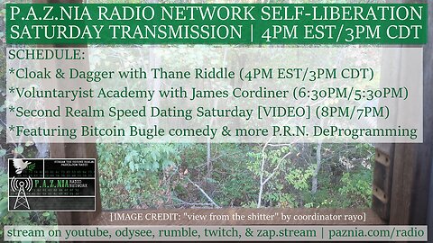[P.A.Z.NIA RADIO NETWORK] Self-Liberation Saturday: Cloak&Dagger + Second Realm Speed Dating + MORE