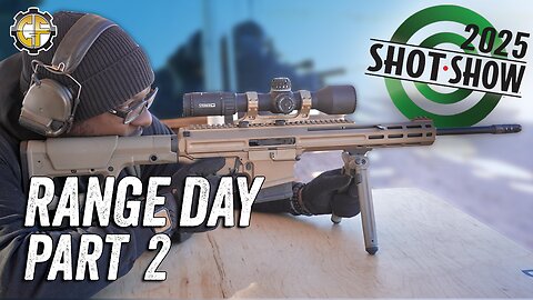 SHOT Show 2025 | Range Day Part 2