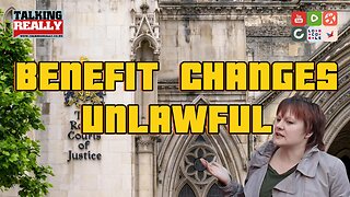 Royal Courts decision - cuts to benefits are unlawful