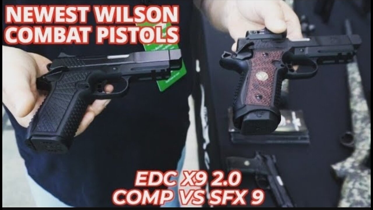 Wilson Combat EDC X9 2.0 Comp vs SFX 9 Comp