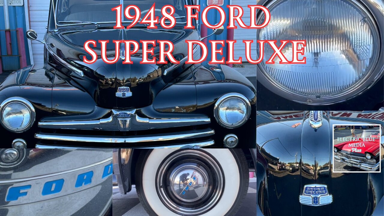 BEAUTIFUL 1948 Ford Super Deluxe!