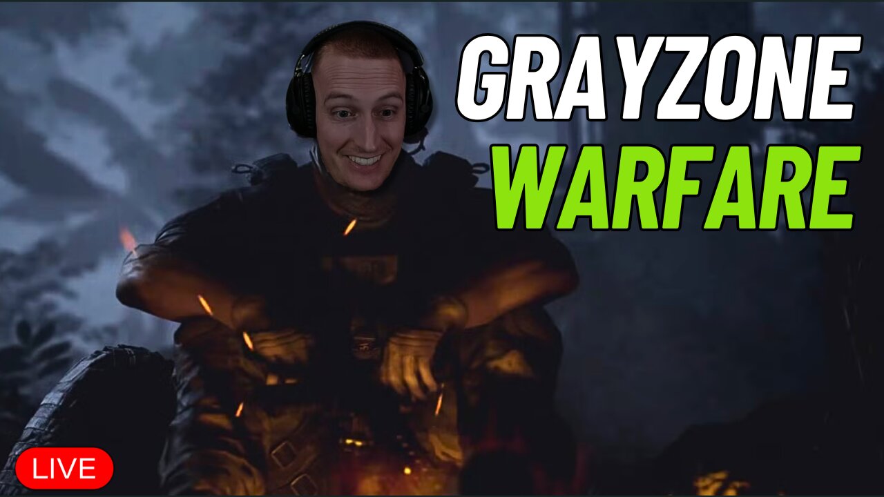 🔴LIVE - PVP, Tasking, Looting and Domination - Gray Zone Warfare - Gerk Clan