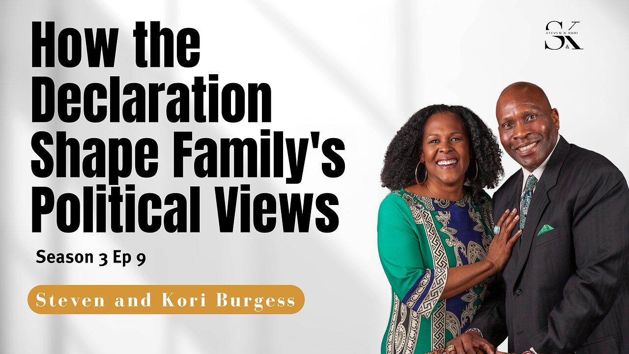 Why the Declaration & Constitution Matter for Your Family Values During Election Season