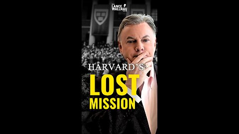 Harvard's Lost Mission: From Training Ministers to Fighting Christianity