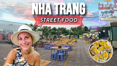 Nha Trang Street Food Adventure | MUST-TRY Eats in Vietnam 🇻🇳