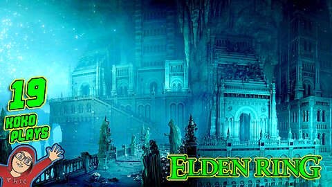 Casual Elden Ring Gameplay LIVE - NG3 Part 19