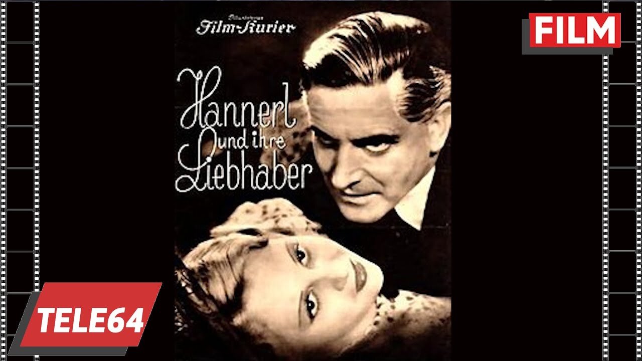Hannerl und ihre Liebhaber 1936 - mit Hans Moser