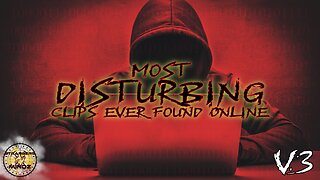 Most Disturbing Clips EVER Found Online. (V3). REACTION