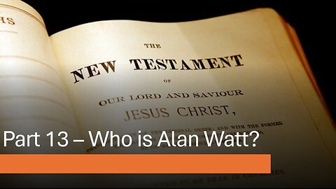 Part 13 - Who Is Alan Watt (3 of 3) -- *Cutting Through Alan Watt & Melissa Read*