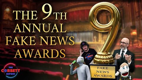 The 9th Annual Fake News Awards