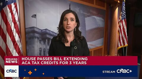 House passes bill extending ACA tax credits for 3 years