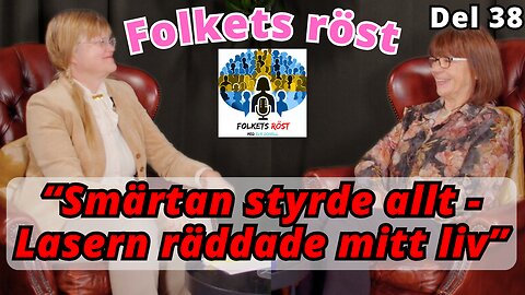 Kall laser förändrade allt - vanliga smärtor försvann helt - Folkets röst 38