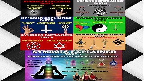 SYMBOLS EXPLAINED (Parts 1-7) Nothing is what it seems.