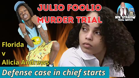 Florida v Alicia Andrews - Defense case in chief starts