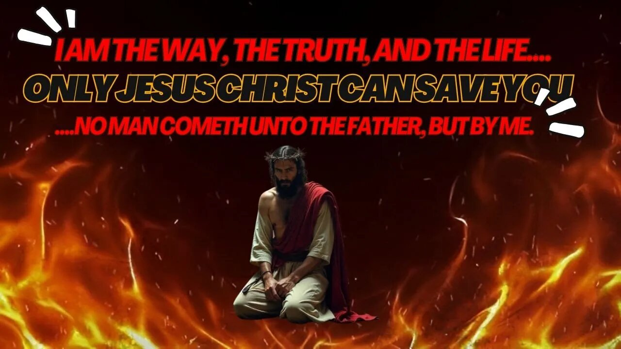 Only Jesus Can Save You