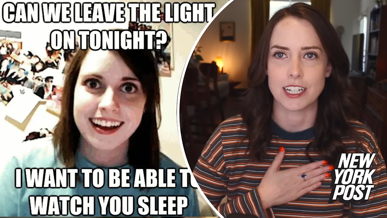 Woman behind 'Overly Attached Girlfriend' meme dishes on dating