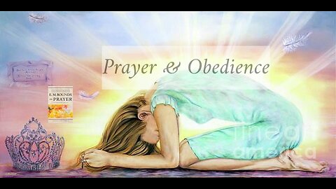 Prayer & Obedience