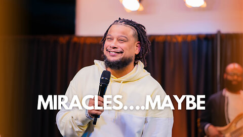 MDWK | Pastor Daniel Rios Jr. | Miracles...Maybe