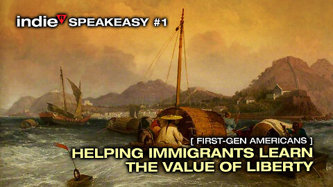 Speakeasy #1 | Blast from the Past! | Helping immigrants learn the value of liberty