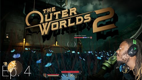The Outer Worlds 2: Ep. 4