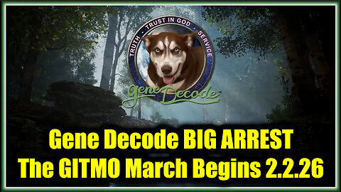 Gene Decode Big Arrest - The GITMO March Begins