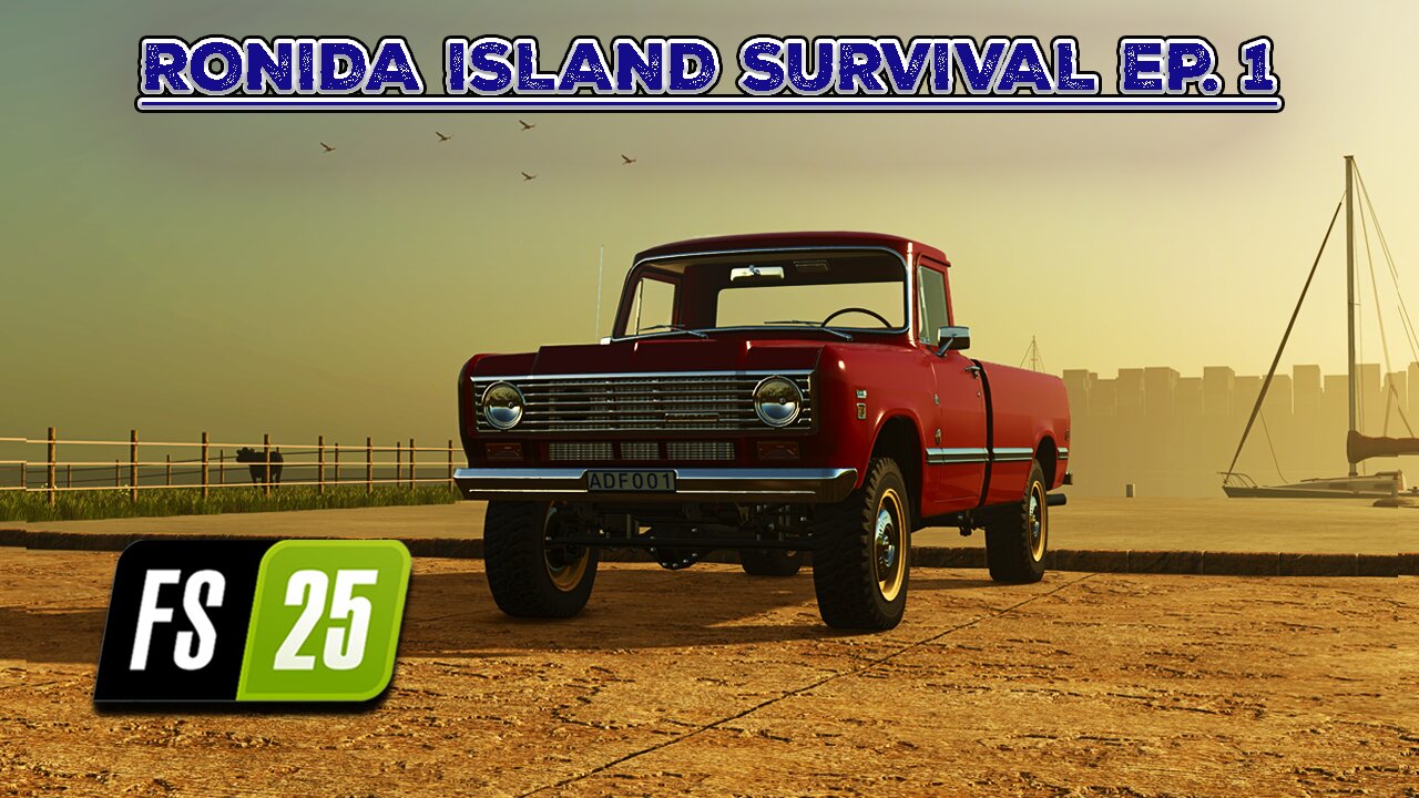 Survival on Ronida Island #1 | Only $10k, a Chainsaw & a Truck. |4K| Farming Simulator 25