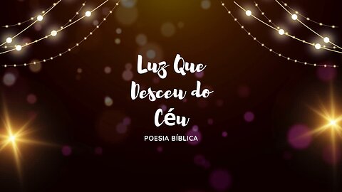 LUZ QUE DESCEU DO CÉU | LOUVOR E ADORAÇÃO