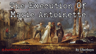 The Execution Of Marie Antoinette | Uberboyo