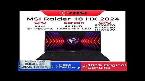 2024 MSI Raider 18 HX Gaming Laptop 18 Inch 4K UHD 120Hz Review