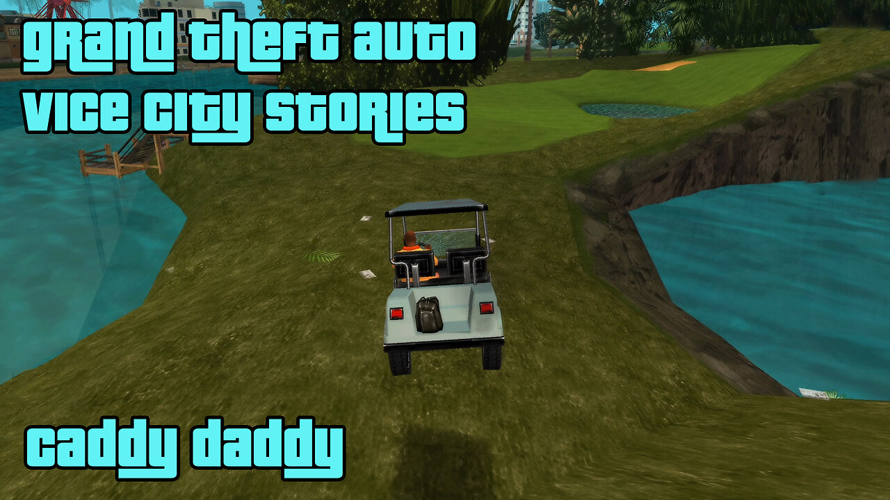 GTA: Vice City Stories | Side Activities: Time Trials – Caddy Daddy