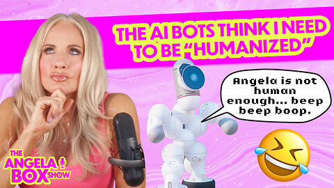 The AI Robots Think I Need to be Humanized 😆
