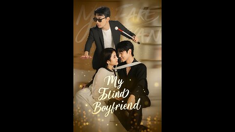 My Fake Blind Boyfriend