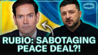 How Marco Rubio SABOTAGED the Ukraine Peace Deal