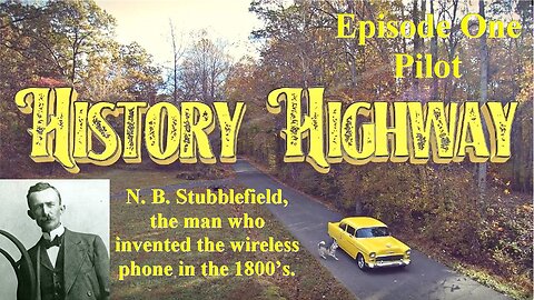 History Highway S2 EP 1 The First Wireless Phone