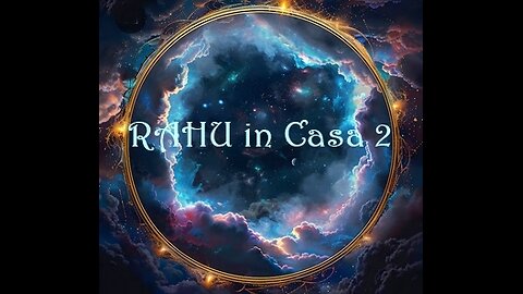 Rezultatele pozitionarii lui RAHU in Casa 2