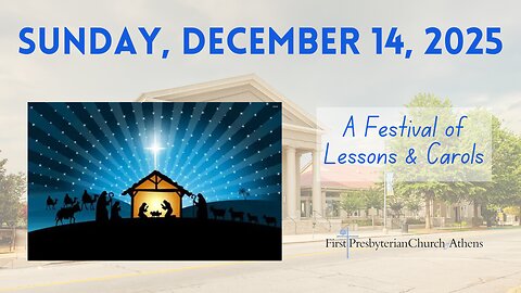 First Presbyterian Church; Athens, GA; December 14th 2025